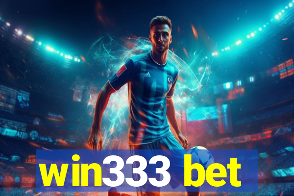 win333 bet